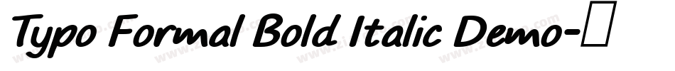 Typo Formal Bold Italic Demo字体转换
